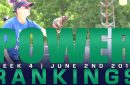 2019 POWER RANKINGS: Week 4 | JUNE 2ND