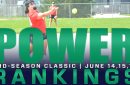 2019 POWER RANKINGS: Mid-Season Classic Tournament | JUNE 14TH, 15TH, & 16TH