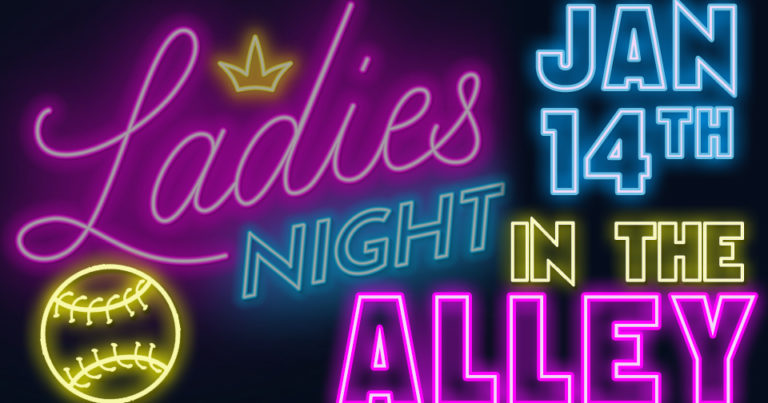 ST. THOMAS COED PRESENTS: LADIES NIGHT IN THE ALLEY- JANUARY 14TH