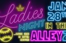 ST. THOMAS COED PRESENTS: LADIES NIGHT IN THE ALLEY 2- JANUARY 28TH