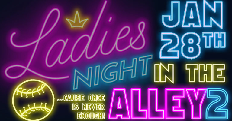 ST. THOMAS COED PRESENTS: LADIES NIGHT IN THE ALLEY 2- JANUARY 28TH