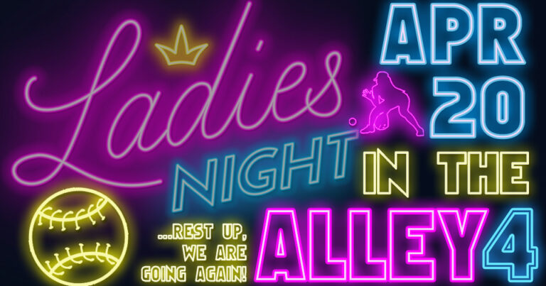 ST. THOMAS COED PRESENTS: LADIES NIGHT IN THE ALLEY 4- April 20TH